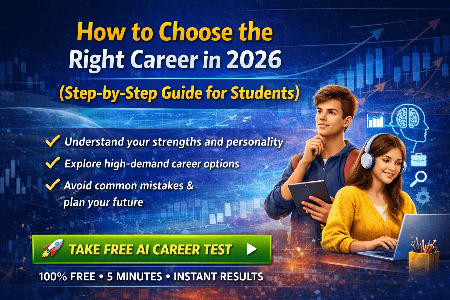 How to Choose the Right Career in 2026 (Step-by-Step Guide for Students)