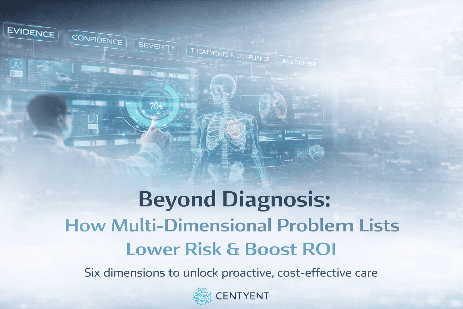Beyond Diagnosis: How Multi-Dimensional Problem Lists Lower Risk & Boost ROI