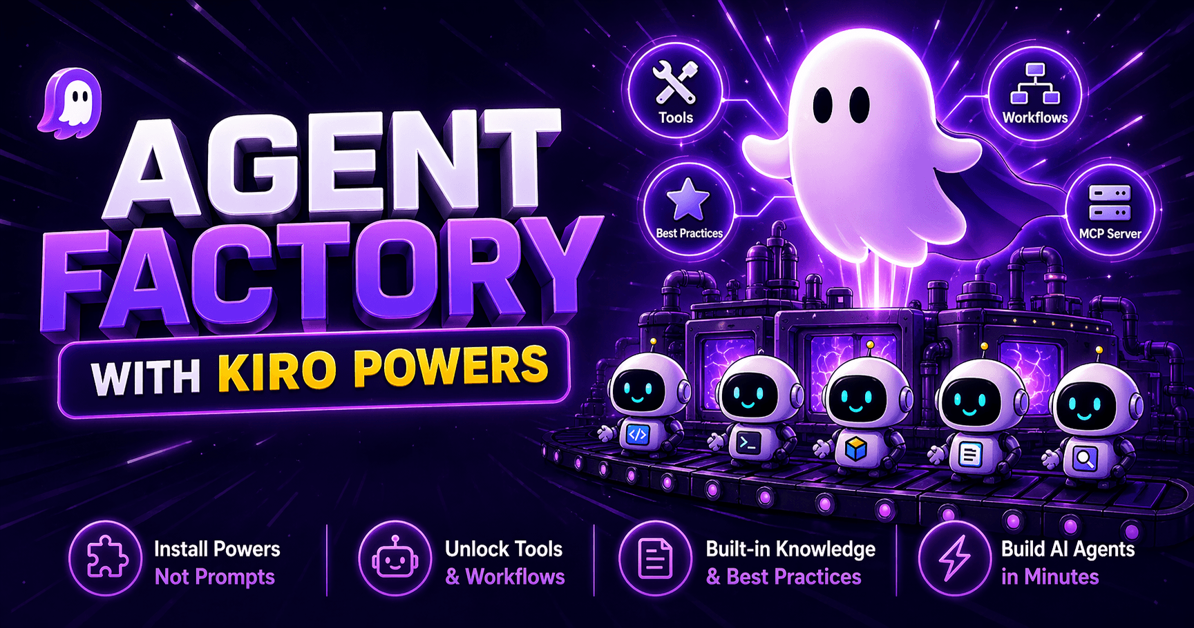 Turn Your AI IDE into an Agent Factory with Kiro Powers