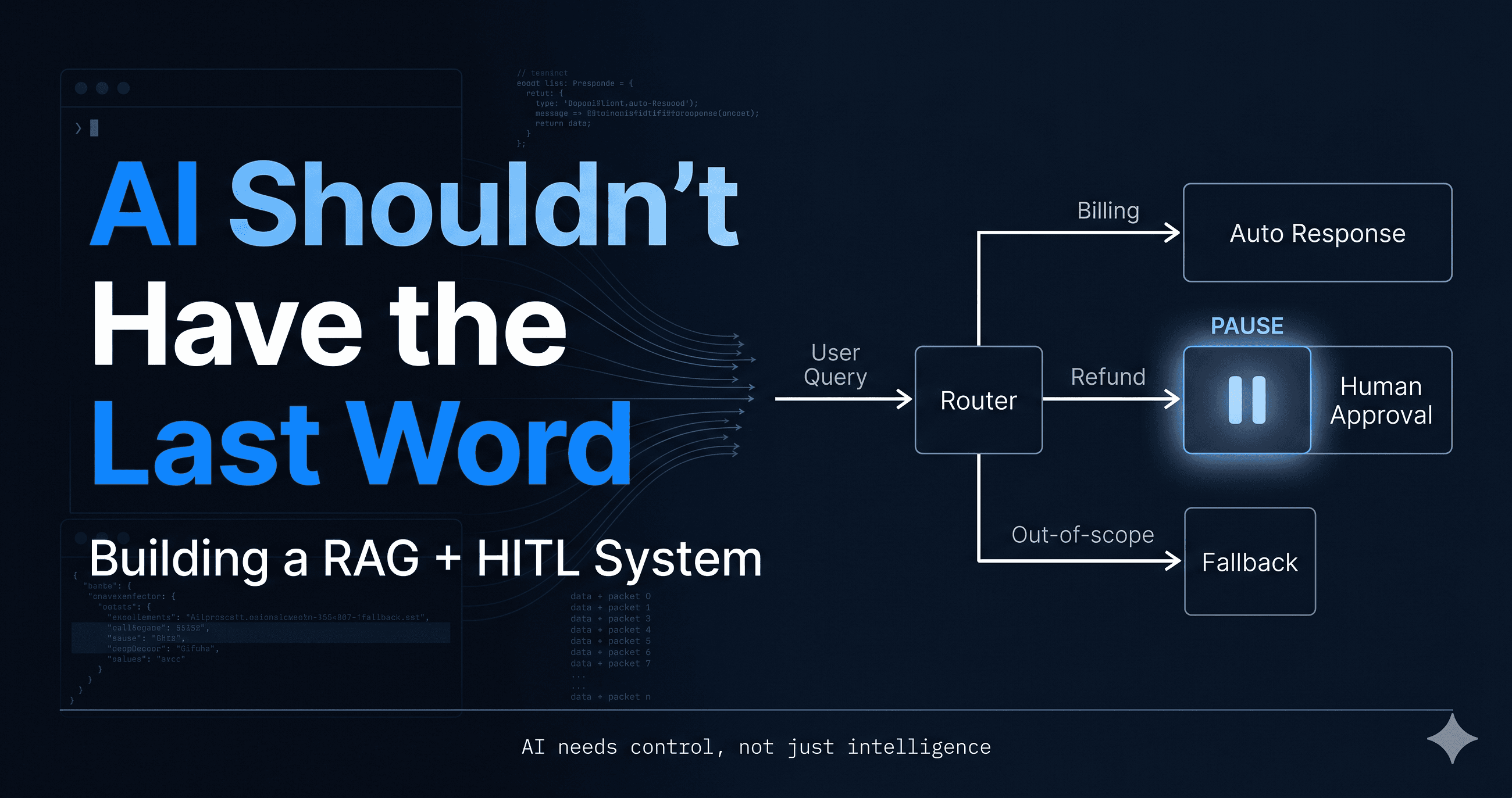 AI Shouldn’t Have the Last Word — What Building a RAG + HITL System Taught Me