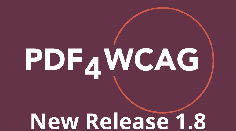 New Release: PDF4WCAG 1.8 Accessibility Checker