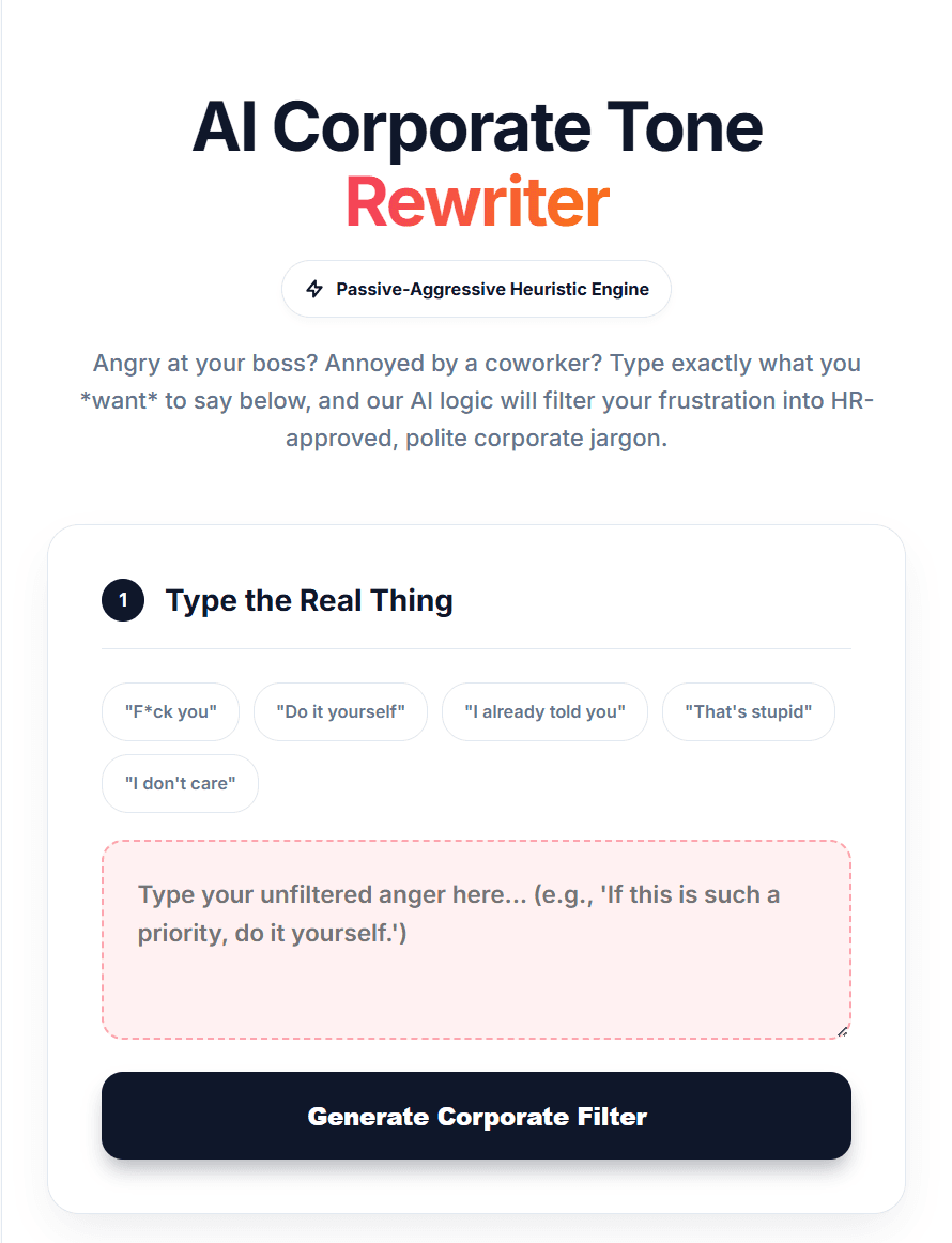 I Almost Hit Send on “Do It Yourself” to My Boss — Then I Tried the AI Corporate Tone Rewriter