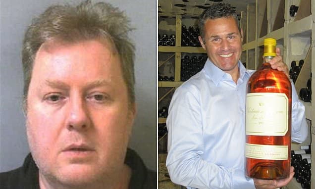 British businessman who conned more than 190 victims in £70million wine scam is jailed for 10 years in the US