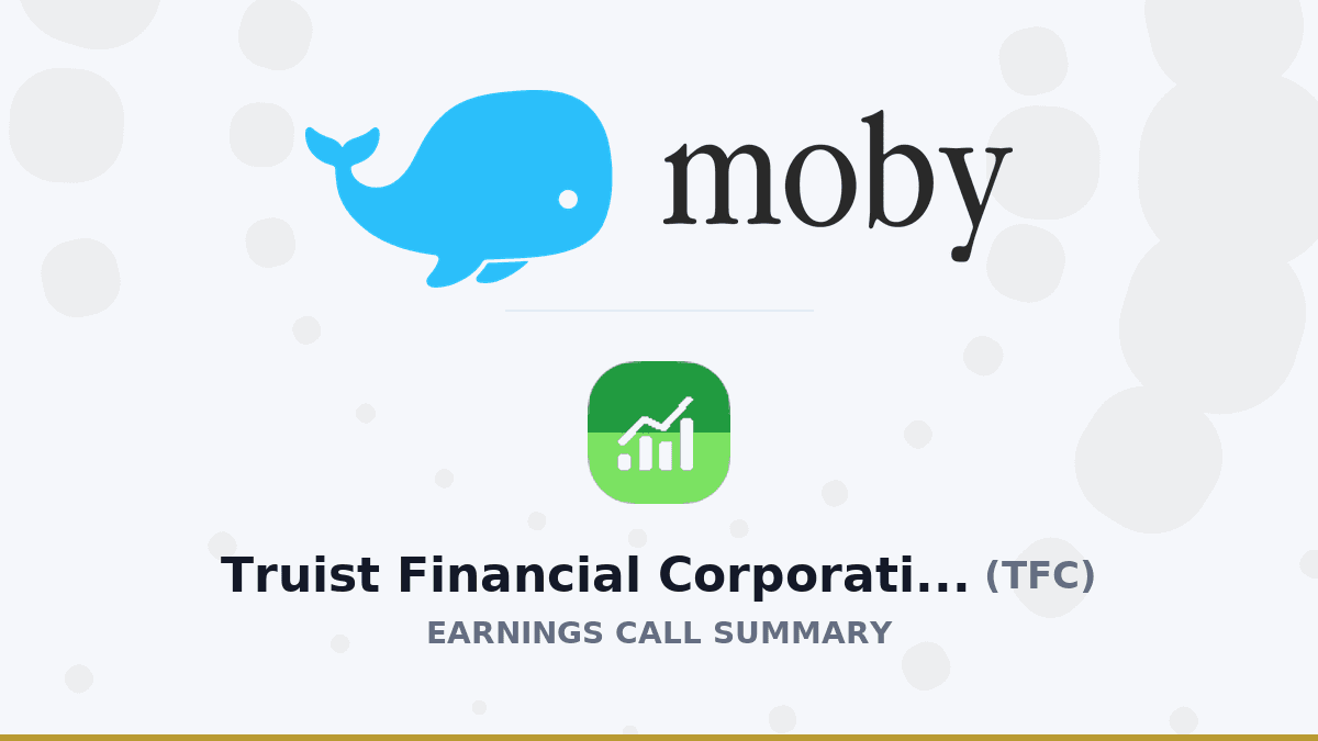 Truist Financial Corporation Q1 2026 Earnings Call Summary