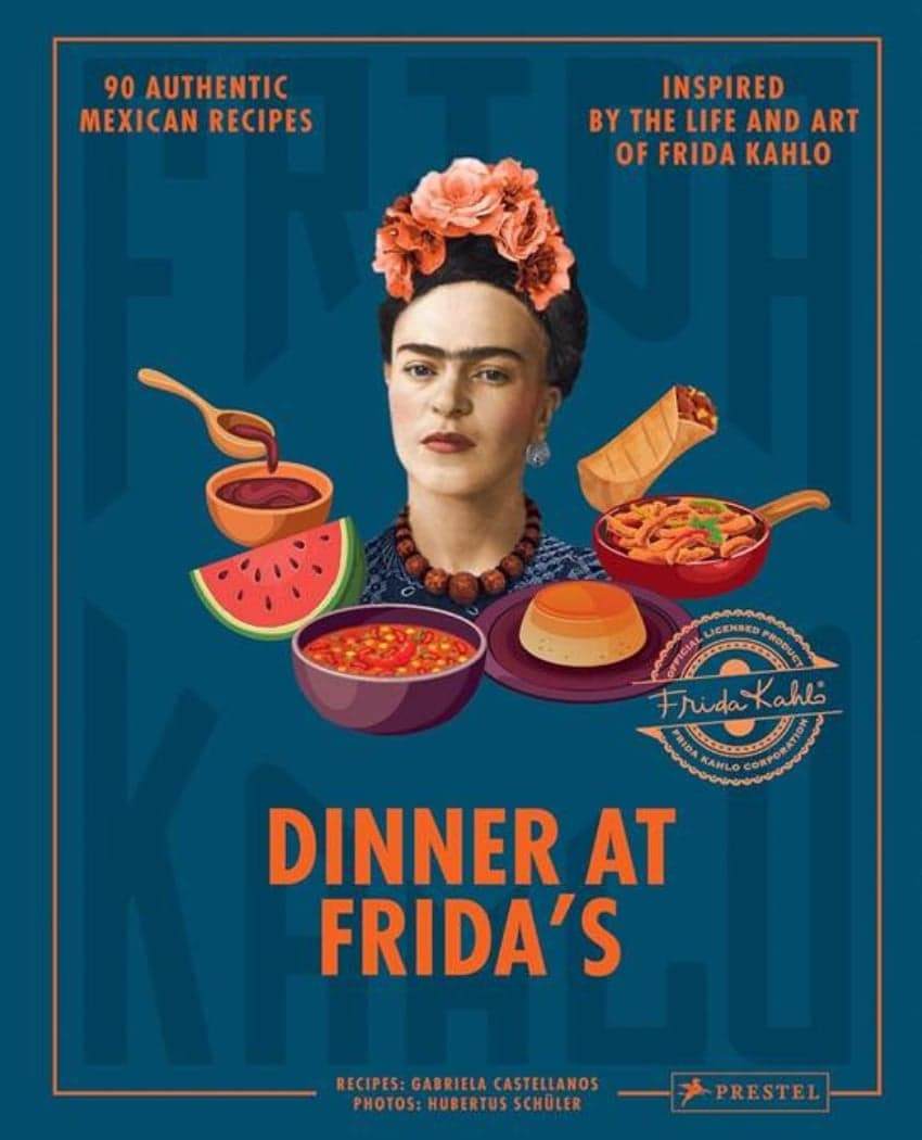 ‘Dinner at Frida’s’: What was it like to dine with one of Mexico’s greatest artists?