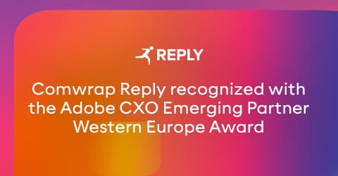 Comwrap Reply Recognized With the Adobe CXO Emerging Partner Western Europe Award