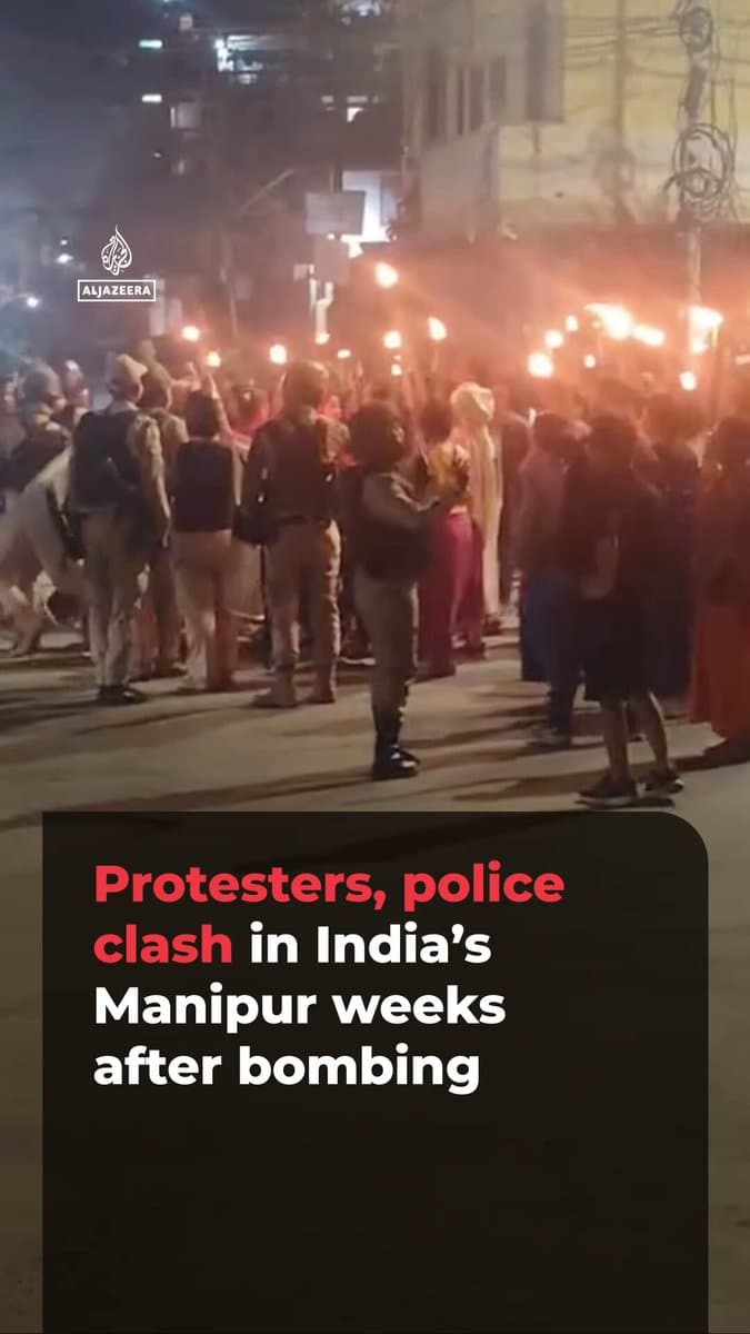 Protesters and police clashed in the streets of India’s Manipur on Saturday night amid a growing wave of demonstrations in the state after a reported bombing that killed two children earlier in April.