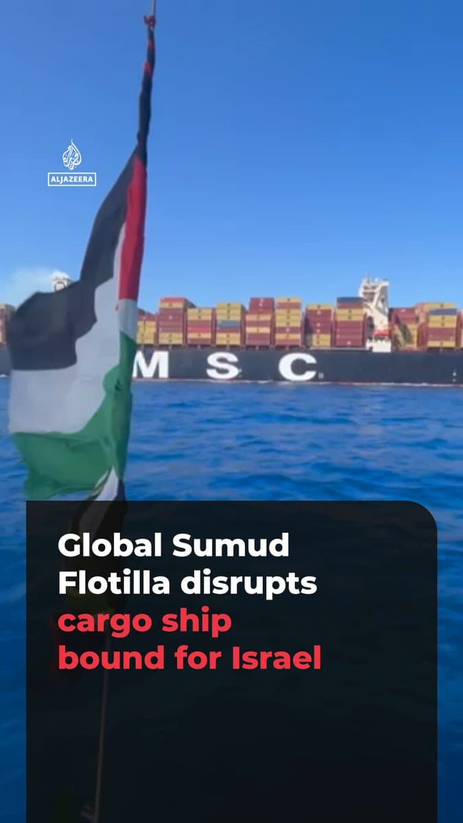 Global Sumud Flotilla activists have disrupted the MSC Maya, a cargo ship they believe was carrying materials for Israeli weapons to Ashdod and Haifa. The shipping company has made hundreds of shipments to and from illegal Israeli settlements, Al Jazeera confirms. pic.