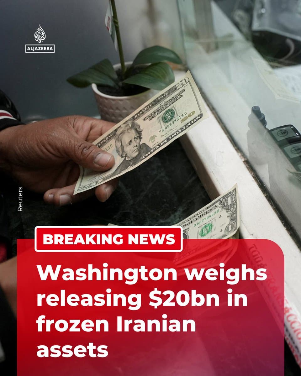 BREAKING: The US is studying the release of $20 billion in frozen Iranian assets as part of current talks with Tehran, media reports.