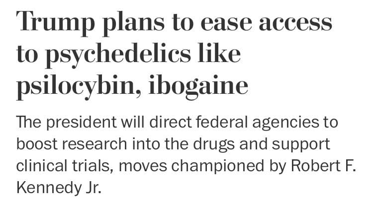 RT by @washingtonpost: NEW - President Trump plans to ease access to psychedelics like psilocybin (magic mushrooms), people familiar tell The Post The FDA will issue new guidance on clinical trials for the drugs, potentially making them available in controlled therapeutic environments pic.