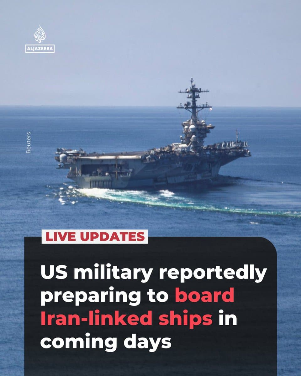 The US military is preparing in the coming days to board Iran‑linked tankers and seize commercial ships in international waters, according to a US media report, citing US officials. Al Jazeera could not immediately verify the report. 🔴 LIVE updates: pic.