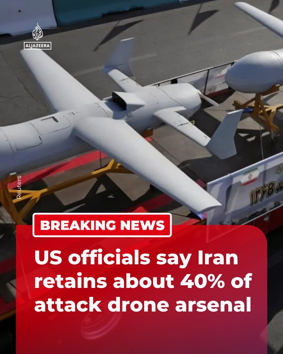 BREAKING: US military officials tell US media that Iran now retains nearly 40% of its stockpile of attack drones.