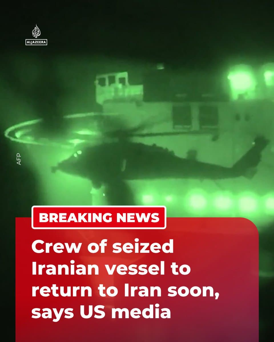 RT by @AJEnglish: BREAKING: The crew of a seized Iranian vessel will soon return to Iran, US media report, citing a US military official. 🔴 More on pic.
