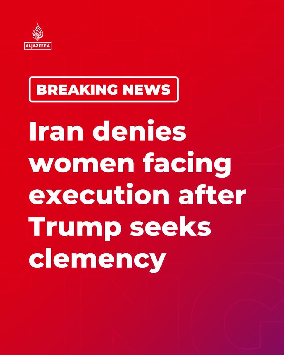 RT by @AJEnglish: BREAKING: Iran’s judiciary rejects claims that eight women face execution after Trump urged their release, saying he was “misled once again by fake news” and that the women face at most prison terms if convicted. 🔴Follow for more pic.