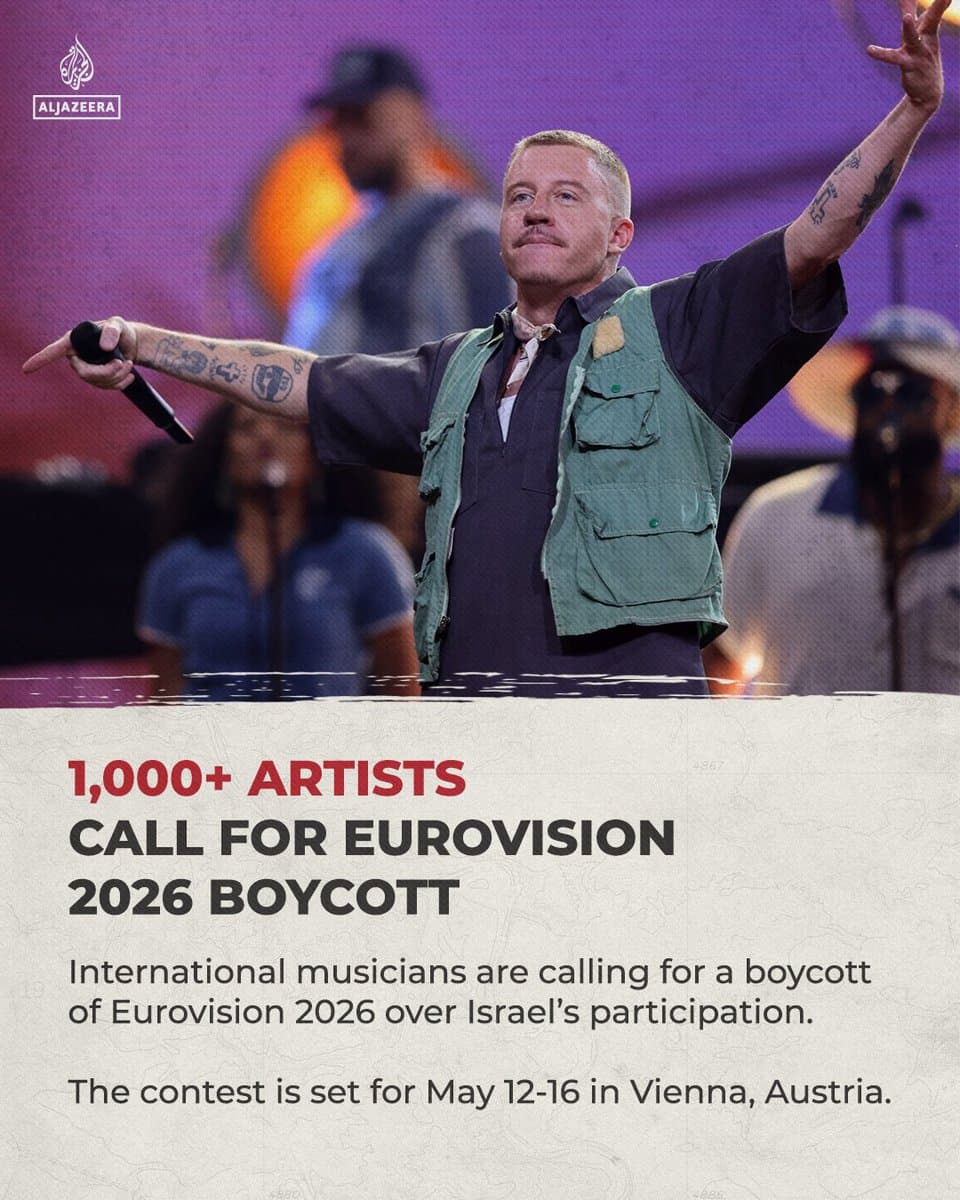 More than 1,000 artists, including Macklemore, Roger Waters and Massive Attack, have signed an open letter calling for a boycott of Eurovision 2026 over Israel’s participation.
