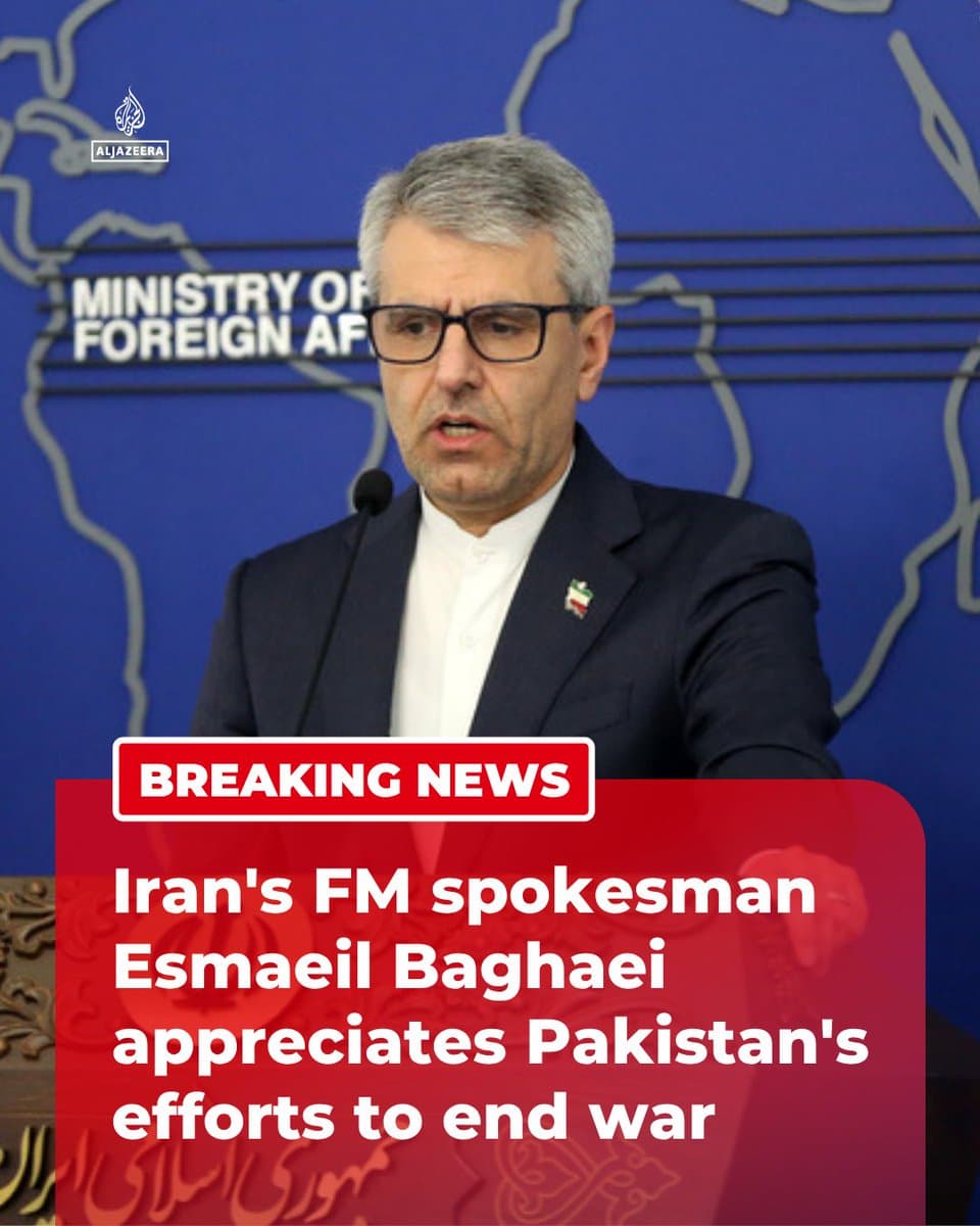 BREAKING: Iran’s FM spokesman Esmaeil Baghaei says the Islamic republic appreciates Pakistan’s mediation to end the war but will not comment on the US ceasefire extension, stressing Iran is acting to protect its interests and security. 🔴More on pic.