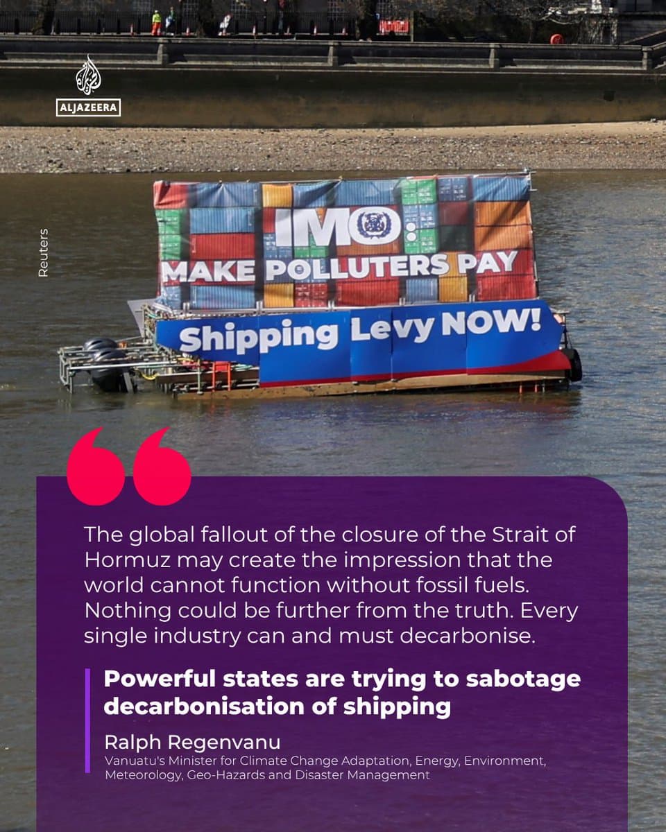 Powerful states are trying to sabotage decarbonisation of shipping — #AJOpinion by Ralph Regenvanu⤵️ 🔗: pic.