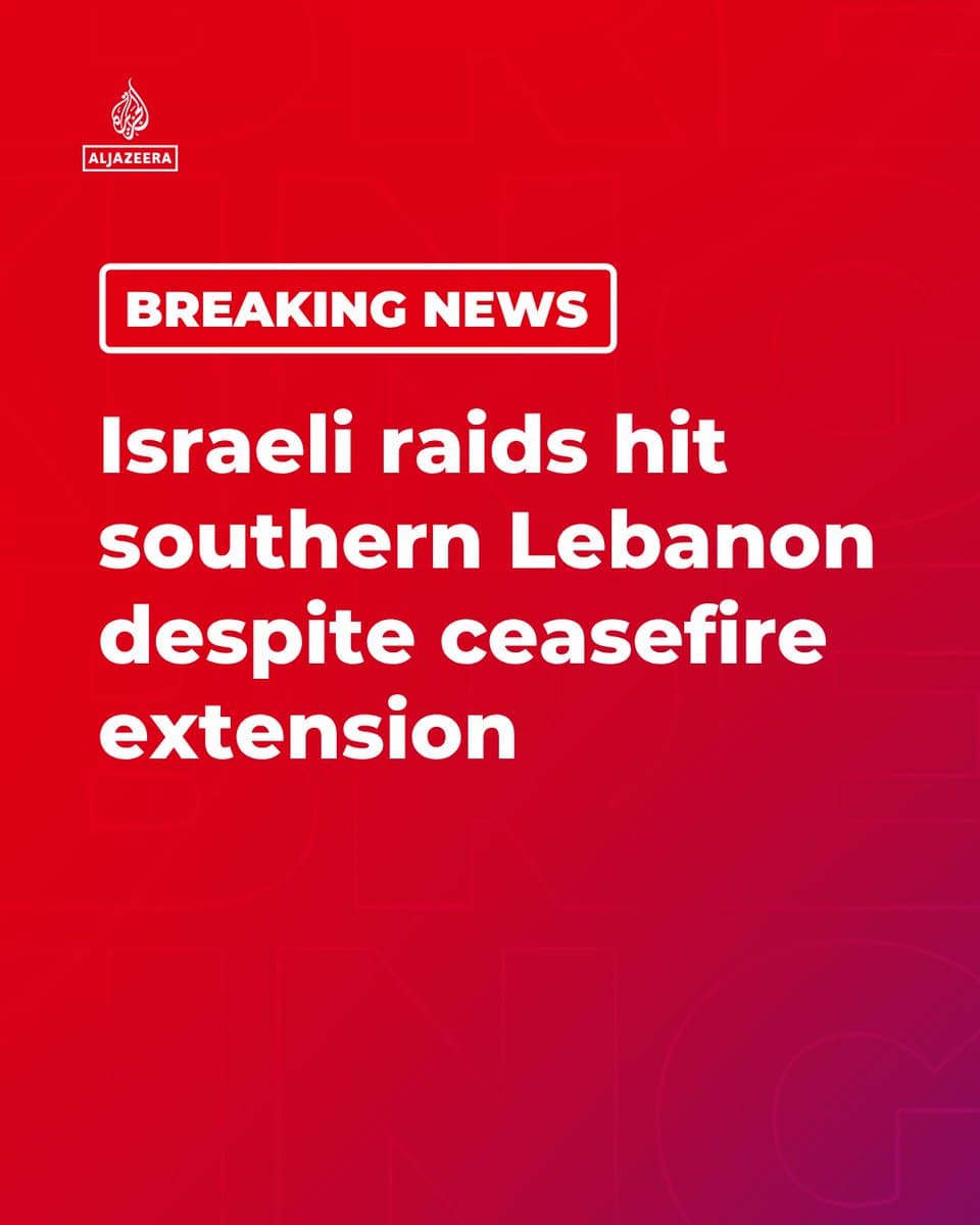 BREAKING: Israeli warplanes carried out new strikes on southern Lebanon on Friday, hours after US President Donald Trump announced a three-week extension of the ceasefire between Israel and Lebanon, according to local media reports. 🔴 LIVE updates: