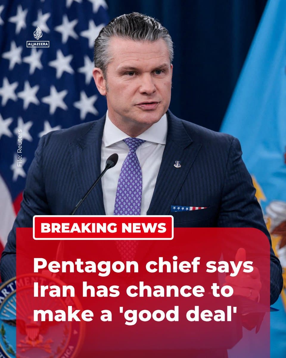 RT by @AJEnglish: BREAKING: Defense Secretary Pete Hegseth said Iran had a chance for a “good deal” with the US, adding that 34 ships have been turned back from the Strait of Hormuz so far. 🔴 More on pic.