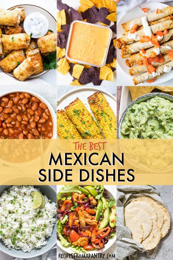 Mexican Side Dishes | Easy + Crowd-Pleasing